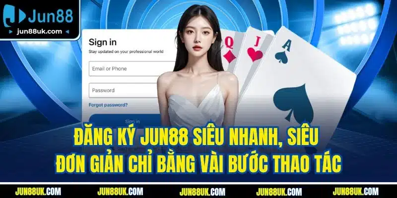Jun88 🎖️ Trang Chủ Jun88 Com | Link Mobile Chính Thức【2025】✔️ 13 Đăng ký Jun88 siêu nhanh, siêu đơn giản chỉ bằng vài bước thao tác