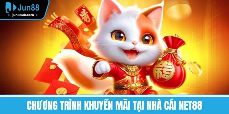 Net88 - Điểm Đến An Toàn Cho Người Yêu Thích Cá Cược 6 Chương trình khuyến mãi tại nhà cái NET88